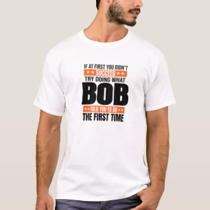 Camiseta Bob Name Personalizado Piada de Natal de Aniversár