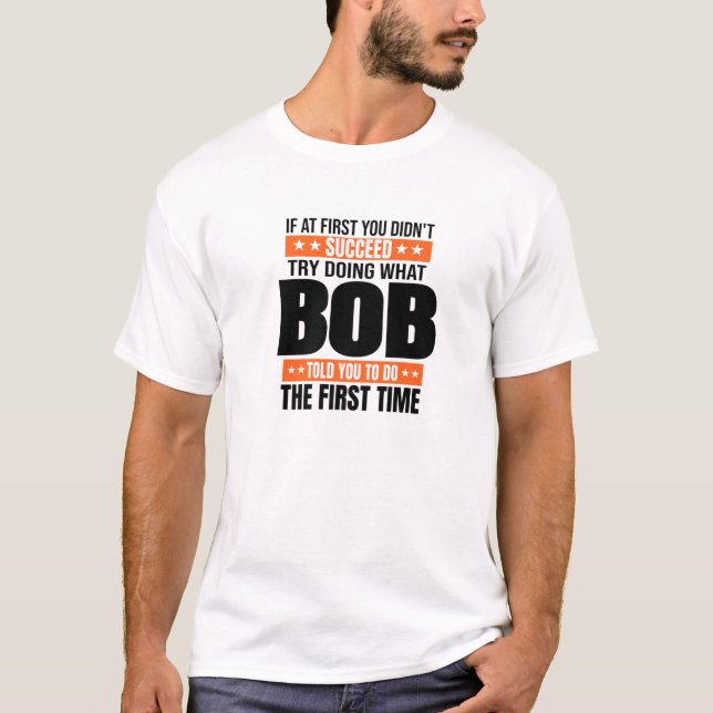 Camiseta Bob Name Personalizado Piada de Natal de Aniversár (Frente)