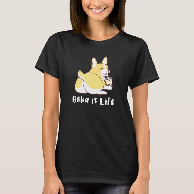 Camiseta Boba É Vida Bunda De Corgi Feliz (Frente)