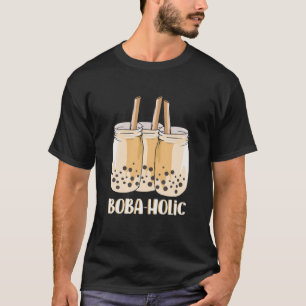 Camiseta Boba Tea Design Para Bble Tea Lover - Boba-Holic