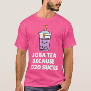 Camiseta Boba Tea Porque 2020 É Uma Droga