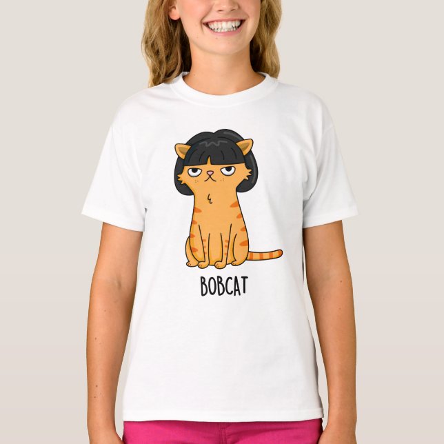 Camiseta Bobcat Funny Cat Bob Hair Pun (Frente)