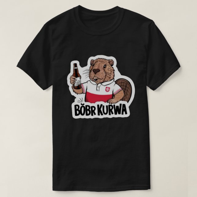 Camiseta Bóbr Kurwa (Frente do Design)