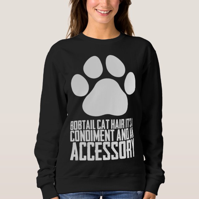 Camiseta Bobtail cat hair its a condiment and an aessory (Frente)