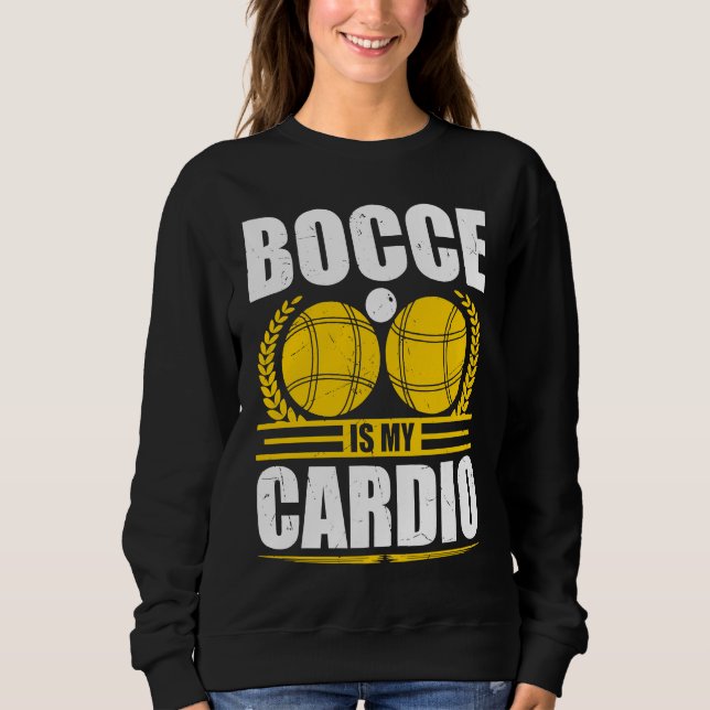 Camiseta Bocce Ball Is My Cardio Boccia Player Boules (Frente)