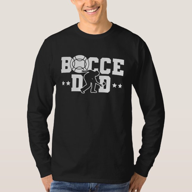 Camiseta Bocce Dad Dad Daddy Fathers Day Bocce Ball Player (Frente)