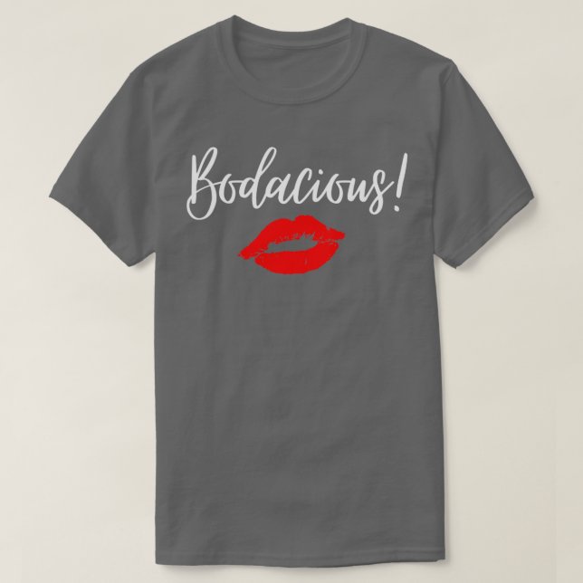 Camiseta Bodacious woman (Frente do Design)