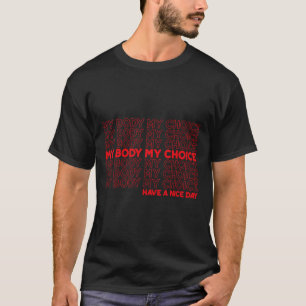 Camiseta Body My Choice Pro Choice Protege Aborto Roe 73