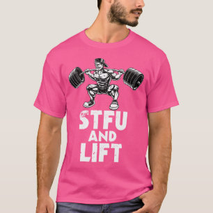 Camiseta Bodybuilding Stfu E Lift Squat Body Barbell