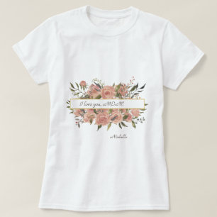 Camiseta Bohemian Floral Eu te amo, Dia de as mães MÃE