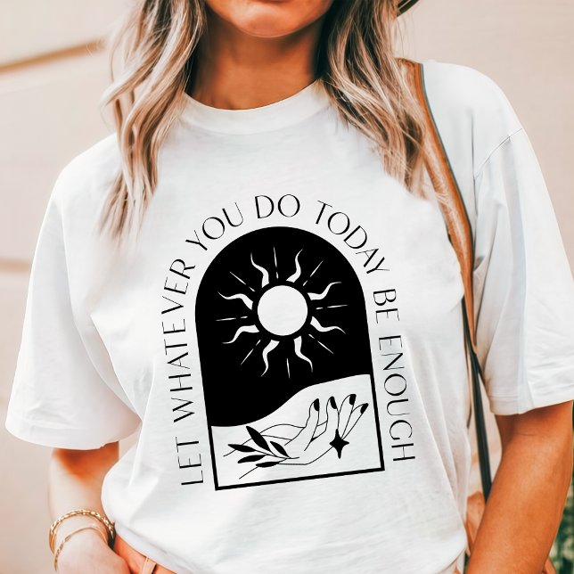 Camiseta Boho Deixe o Hoje Ser Suficiente Sol e Mão (Criador carregado)