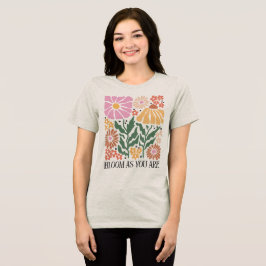 Camiseta Boho Floral Quotes Tri-Blend Shirt