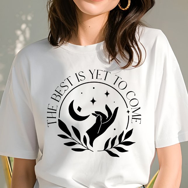 Camiseta Boho O Melhor Ainda Está Por Vir Lua Crescente (Criador carregado)