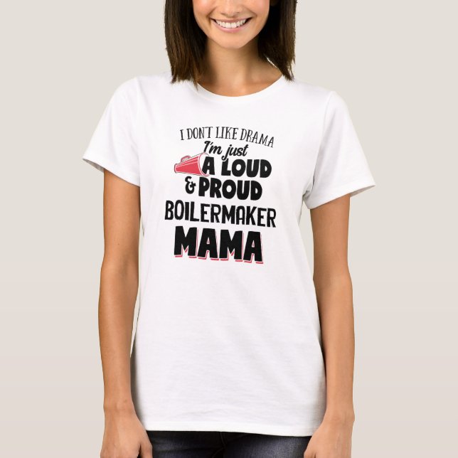 Camiseta Boilermaker Mãe Design - Mãe Louca E Orgulhosa (Frente)