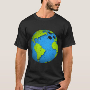 Camiseta Bola de boliche da Terra. Dia da Terra Favorece. E