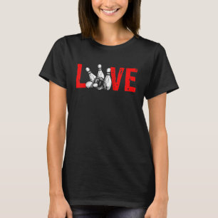 Camiseta Bola de boliche de Amor, Pin Bowler Strike Team Bo