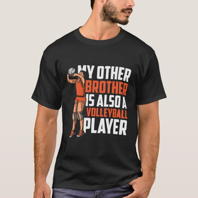 Camiseta bola de voleibol engraçada - Irmão de voleibol de  (Frente)