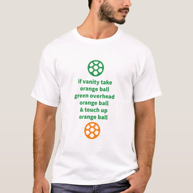 Camiseta Bola Verde Toca Maneiras da Bola Laranja (Frente)