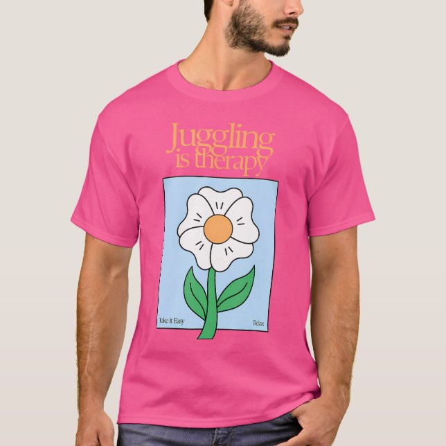 Camiseta Bolas de Malabarismo Alívio do Stress Bem-Estar Me (Frente)