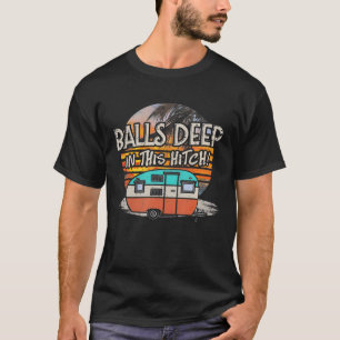 Camiseta Bolas Profundamente Neste Presente Engraçado De Ac