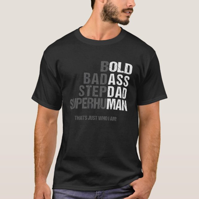 Camiseta Bold Bad-Ass Superhuman Fun Saying Elderly Stepdad (Frente)