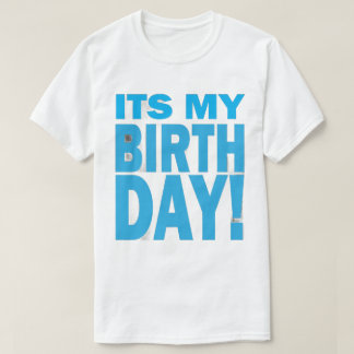Camiseta Bold Blue It's My Birthday Design