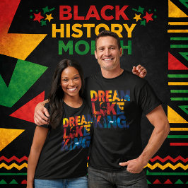 Camiseta Bold "Dream Like King" MLK Tribute Typography