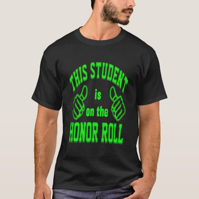 Camiseta Bold Lettering Honor Roll (Frente)