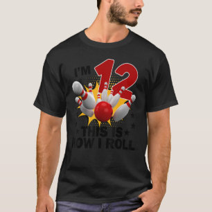 Camiseta boliche De 12 Anos Como Eu Rolo 12