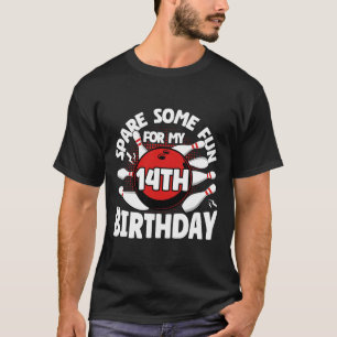 Camiseta Boliche De Aniversário De 14 Poupa Um Pouco Divert