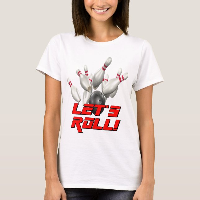 Camiseta Boliche do cilindro de vamos (Frente)