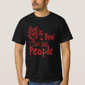 Camiseta Boliche Engraçada Alley I Bowlers Gift