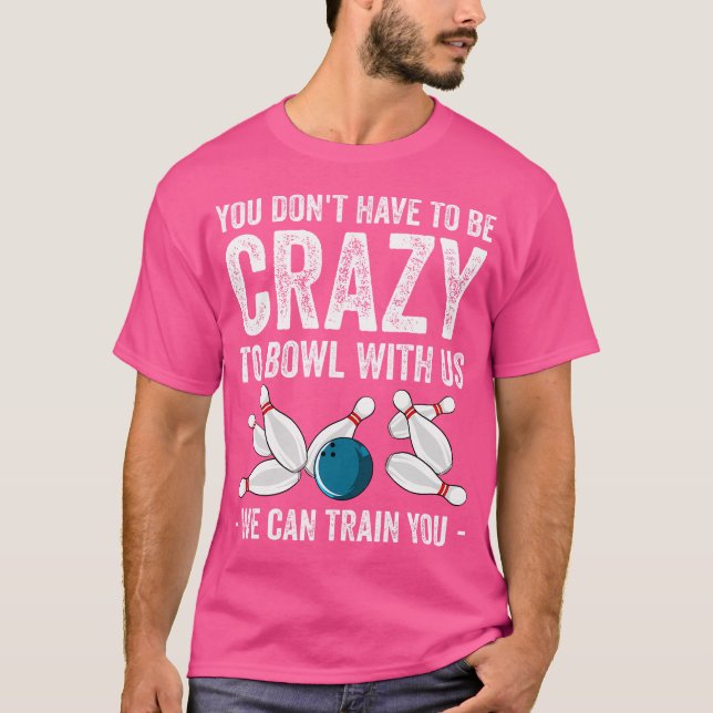 Camiseta Boliche Engraçado para Amantes de Boliche (Frente)