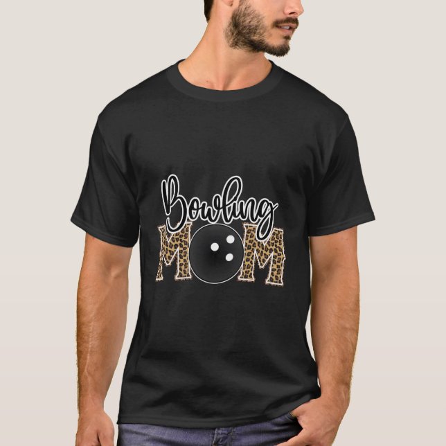 Camiseta Boliche Mãe Leopardo Imprime Boliche Orgulhosa Mam (Frente)
