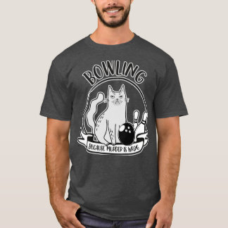 Camiseta Boliche Porque Assassinato É Engraçado Errado