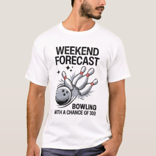 Camiseta Boliches De Previsão De Fim De Semana Com Uma Poss