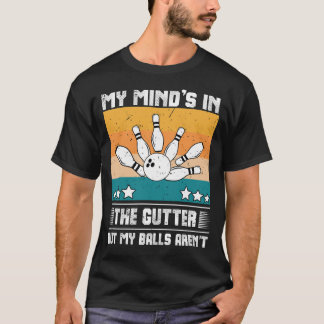 Camiseta Boliches engraçadas Minha mente está na sarjeta, m