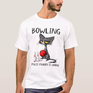 Camiseta Boliches Porque O Assassinato É Um Gato Engraçad