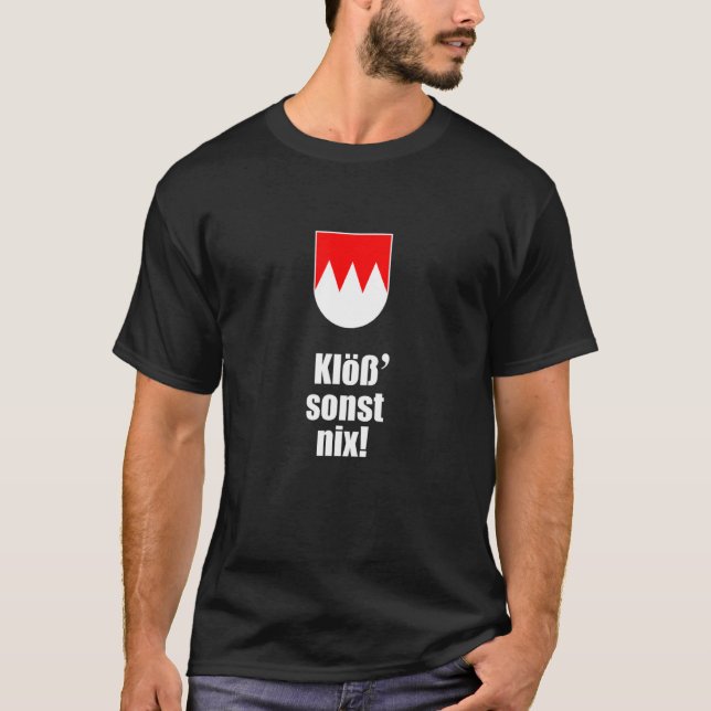 Camiseta Bolinhos, senão nada Francônia Ditado dialetal da  (Frente)