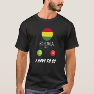 Camiseta Bolívia Flag Souvenir Bolivia Está Chamando É Cham