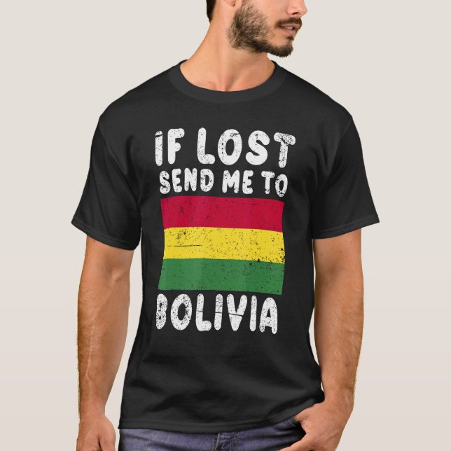 Camiseta Bolivia Flag Souvenir If lost send me to Bolivia (Frente)