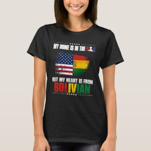 Camiseta Bolívia Minha Casa Está Nos Estados Unidos Mas Meu