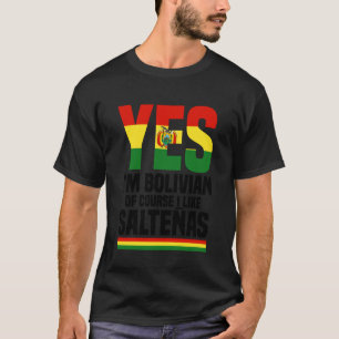 Camiseta Boliviana Boliviano Salteñas Bolívia Cheiro A Salt