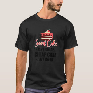 Camiseta Bolo bom não é bolo barato barato não é bom