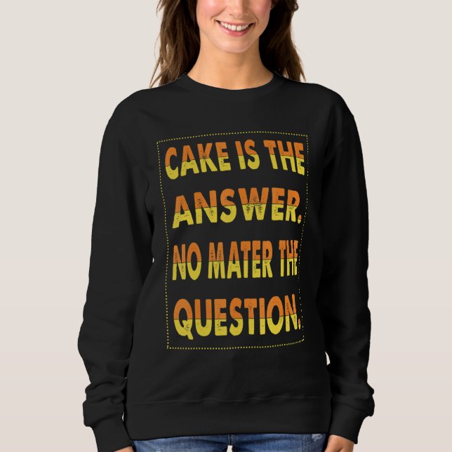 Camiseta Bolo é a Resposta Não Importa a Pergunta Para Assa (Frente)