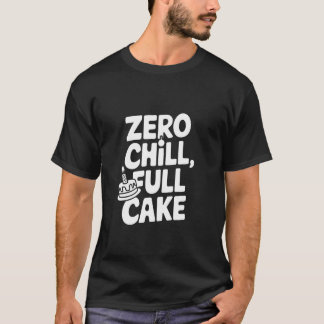 Camiseta Bolo Inteiro Zero Chill