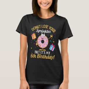 Camiseta Bolos Perder Rosquinha suas borrachas, mas é meu 6