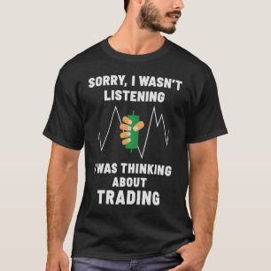 Camiseta Bolsa de Valores Forex Comerciante Investir