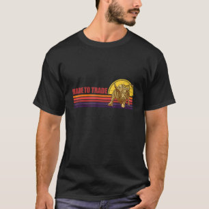 Camiseta Bolsa De Valores Para O Comerciante Feelin Bulleti