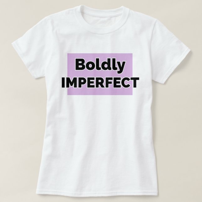 Camiseta Bolsa Imperfeita | phozos | frase (Frente do Design)